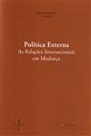 Detalhes do Livro Politica Externa As Relacoes Internacionais Em Mudanca