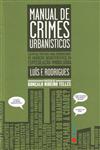 Detalhes do Livro Manual De Crimes Urbanisticos