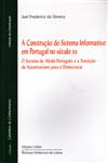 Detalhes do Livro Construcao Do Sistema Informativo Em Portugal No Seculo Xx, A