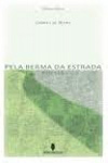 Detalhes do Livro Pela Berma Da Estrada