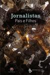 Detalhes do Livro Jornalistas Pais E Filhos