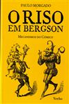 Detalhes do Livro Riso Em Bergson, O