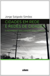 Detalhes do Livro Cidades Em Rede E Redes De Cidades