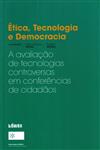 Detalhes do Livro Etica Tecnologia E Democracia