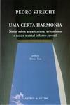 Detalhes do Livro Certa Harmonia, Uma