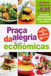 Detalhes do Livro Praca Da Alegria Receitas Economicas