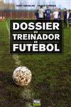 Detalhes do Livro Dossier Do Treinador De Futebol