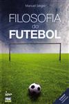 Detalhes do Livro Filosofia Do Futebol