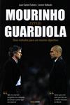 Detalhes do Livro Mourinho Versus Guardiola