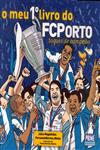 Detalhes do Livro Meu Primeiro Livro Do Fc Porto, O