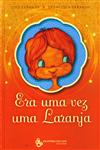 Detalhes do Livro Era Uma Vez Uma Laranja