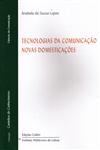 Detalhes do Livro Tecnologias Da Comunicacao Novas Domesticacoes
