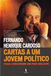 Detalhes do Livro Cartas A Um Jovem Politico Para Construir Um Pais Melhor