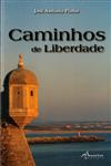 Caminhos De Liberdade
