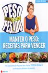 Detalhes do Livro Peso Pesado Manter O Peso Receitas Para Vencer