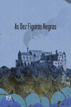 Detalhes do Livro Dez Figuras Negras, As