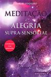 Detalhes do Livro Meditacao E Alegria Supra Sensorial (contem Dvd)