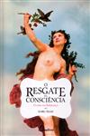 Resgate Da Consciencia, O (contem 16 Cartas)