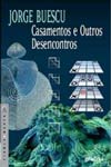 Detalhes do Livro Casamentos E Outros Desencontros