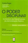 Detalhes do Livro Poder Disciplinar No Estatuto Dos Trabalhadores Da Administracao Publica, O