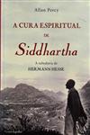 Cura Espiritual De Siddhartha, A