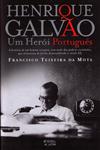 Detalhes do Livro Henrique Galvao Um Heroi Portugues