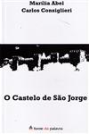 Castelo De Sao Jorge, O