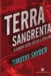 Detalhes do Livro Terra Sangrenta A Europa Entre Hitler E Estaline