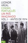 Detalhes do Livro Cinema Portugues Um Pais Imaginado Vol1 - Antes De 1974