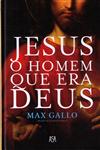 Detalhes do Livro Jesus O Homem Que Era Deus
