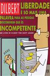 Detalhes do Livro Liberdade E So Mais Uma Palavra Para As Pessoas Descobrirem Que Es Incompetente