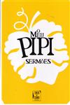 Detalhes do Livro Meu Pipi Sermoes, O