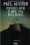 Detalhes do Livro Pensei Que O Meu Pai Era Deus