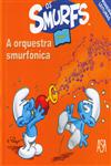 Detalhes do Livro Orquestra Smurfonica, A