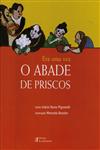Detalhes do Livro Era Uma Vez O Abade De Priscos