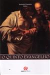 Quinto Evangelho, O