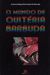 Mundo De Quiteria Barbuda, O