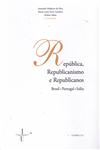 Republica Republicanismo E Republicanos