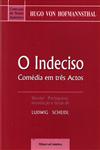 Indeciso Comedia Em Tres Actos, O