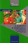 Detalhes do Livro Europa E Portugal Na Imprensa Desportiva (1893-1945), A