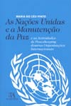 Detalhes do Livro Nacoes Unidas E A Manutencao Da Paz, As