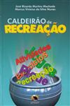 Detalhes do Livro Caldeirao De Recriacao