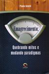 Emagrecimento Quebrando Mitos E Paradigmas