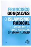Detalhes do Livro Islamismo Radical E O Combate As Suas Ameacas Da Dawa E Jihad