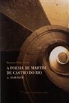 Poesia De Martim Castro Do Rio (1548-1613), A