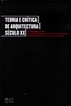 Teoria E Critica De Arquitectura Seculo Xx