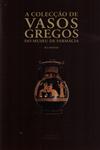 Detalhes do Livro Coleccao De Vasos Gregos Do Museu De Farmacia, A
