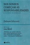 Detalhes do Livro Nos Sonhos Comecam As Responsabilidades E Outras Historias