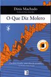 Detalhes do Livro Que Diz Molero, O