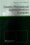 Detalhes do Livro Direito Processual Administrativo Europeu